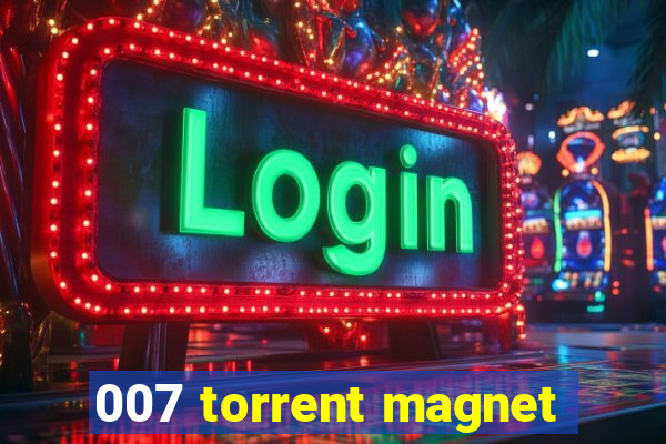 007 torrent magnet